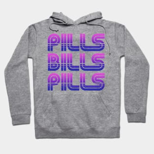 Pills Bills Pills - Purple to Blue Graphic T-Shirt Hoodie